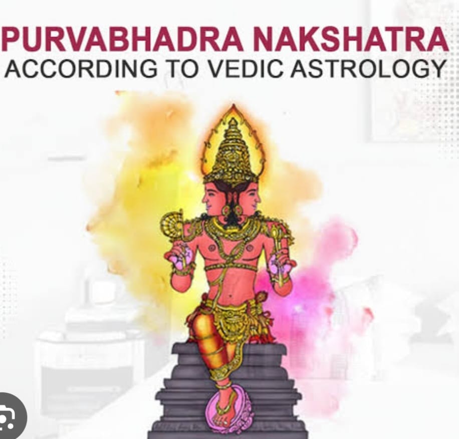 Know About Purvabhadra Nakshatra
